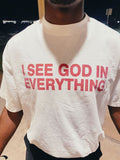I see God in everything