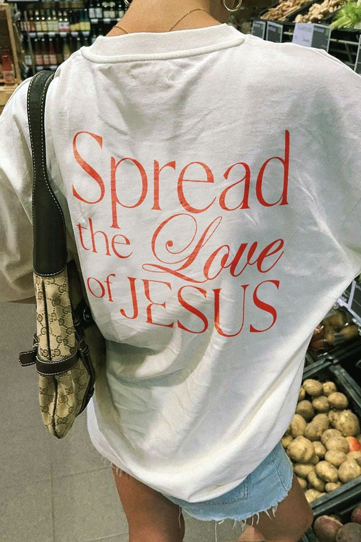 Spread the love of Jesus